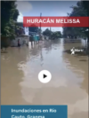 Residentes de Río Cauto sortean las inundaciones de Melissa